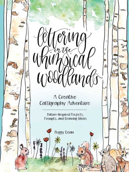 Title details for Lettering in the Whimsical Woodlands by Peggy Dean - Available